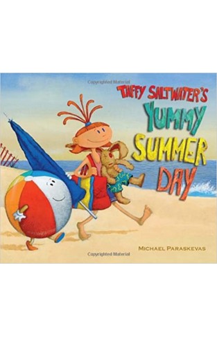 Taffy Saltwater's Yummy Summer Day - Hardcover